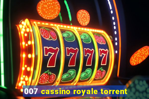 007 cassino royale torrent